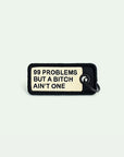 99 Problems - Ultra Light Dog Tag - Henlo Pets
